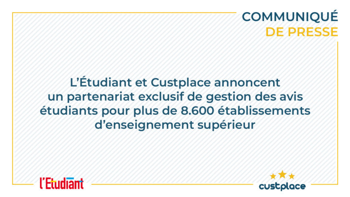 [CP] L’Étudiant & Custplace : Partenariat pour les avis étudiants
