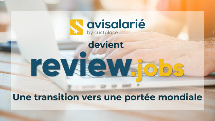 Avisalarié devient Review.jobs : Une transition vers une portée mondiale