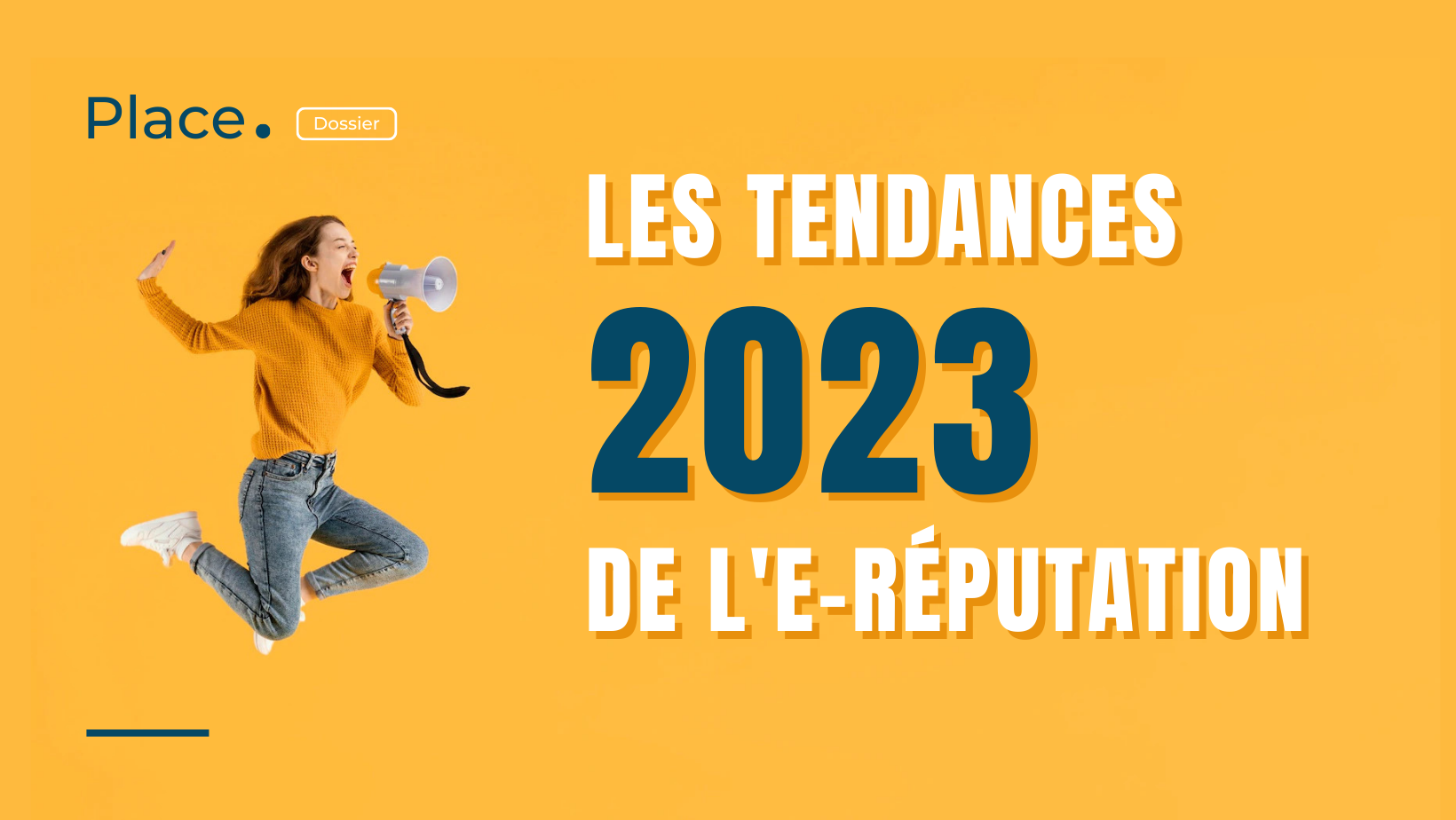 Les tendances 2023 de l'e-réputation
