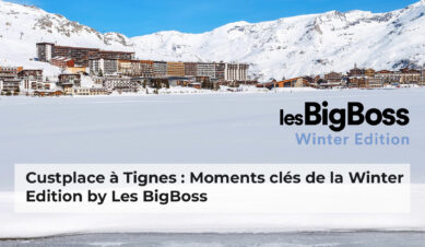 Custplace à Tignes : Moments clés de la Winter Edition by Les BigBoss