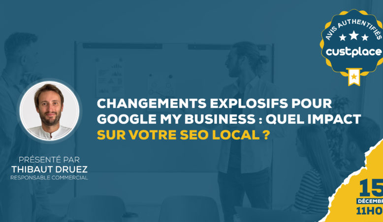 Changements explosifs chez GMB : Quel impact pour le SEO local en 2023 ?