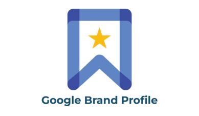 Google Brand Profile : prenez la main sur le Brand Management